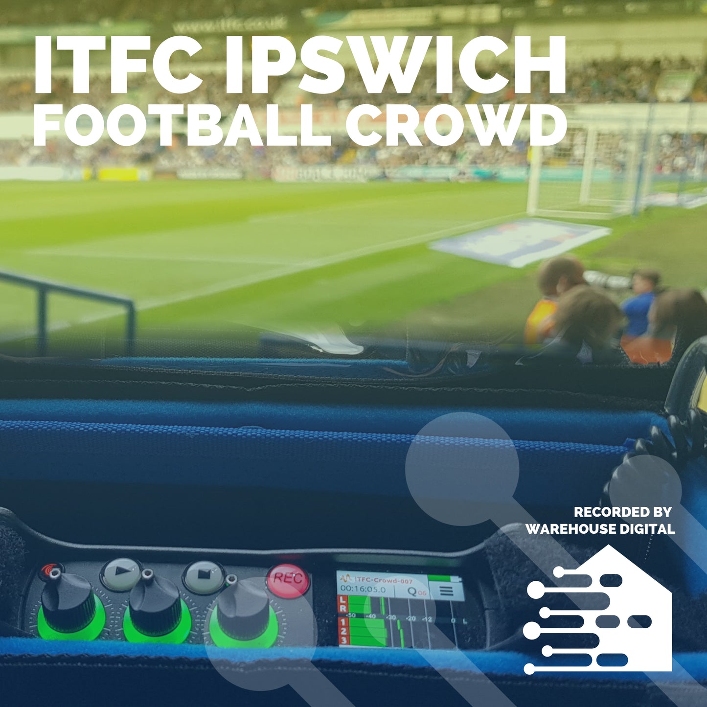 ITFC Ipswich Football Crowd Audio Pack